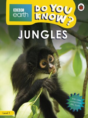 cover image of Do You Know? Level 1 – BBC Earth Jungles